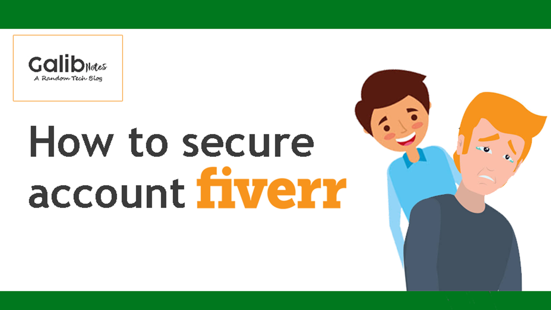 How to secure Fiverr account, greensoft dhaka